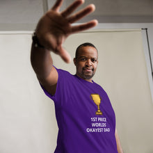 Load image into Gallery viewer, Worlds Okayest Dad!