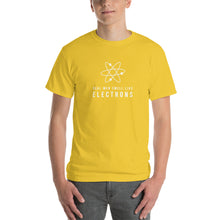 Load image into Gallery viewer, Real Men Smell Like Electrons! T-Shirt