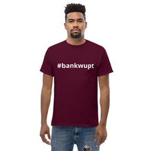 Load image into Gallery viewer, Men's classic #bankwupt