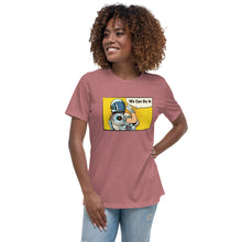 Load image into Gallery viewer, Women's We Can Do It T-Shirt